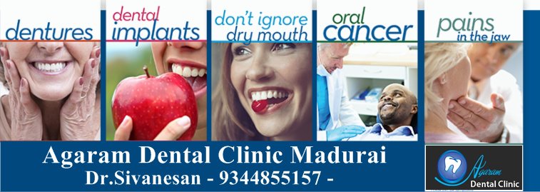 Agaram Dental Clinic - Agaram Dental Clinic
