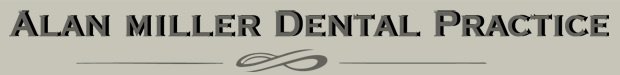 Alan Miller Dental Practice - Alan Miller Dental Practice