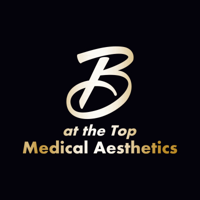 B at the Top Medical Aesthetics - B at the Top Medical Aesthetics