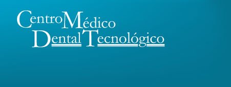 مركز طب الأسنان Tecnolgico - Centro Médico Dental Tecnológico