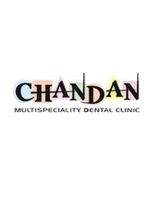 Chandan MultiSpeciality Dental Clinic - Chandan MultiSpeciality Dental Clinic