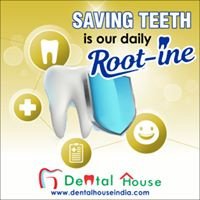 Dental House - Dental House