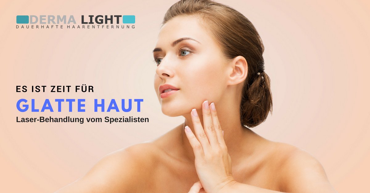 Derma Light Haarentfernung - Derma Light Haarentfernung