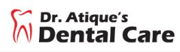 Dr. Atique's Dental Care - Dr. Atique's Dental Care