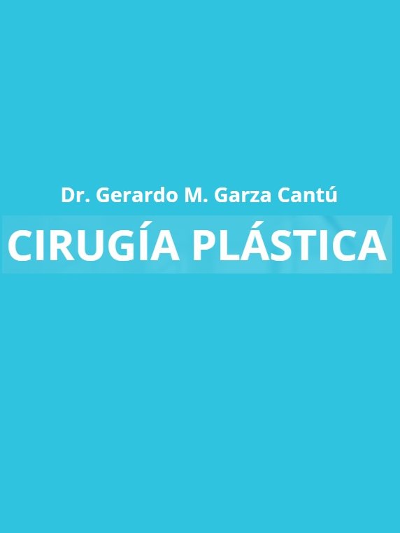 الدكتور جيراردو م. غارزا كانتي - فرع مركز هيدالغو الطبي - Dr. Gerardo M. Garza Cantú - Hidalgo Medical Center Branch