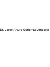 Dr. Jorge Arturo Gutiérrez Longoria - Dr. Jorge Arturo Gutiérrez Longoria