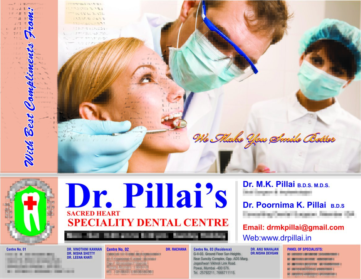 Dr.Pillai's Sacred Heart Speciality Dental Centre - Dr.Pillai's Sacred Heart Speciality Dental Centre