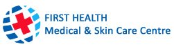 First Health Medical and Skincare Centre - First Health Medical and Skincare Centre