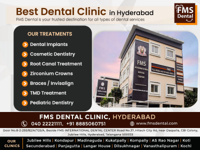FMS International Dental Center - Advanced Dental Implant Clinic - Best Dental Clinic In Hyderabad