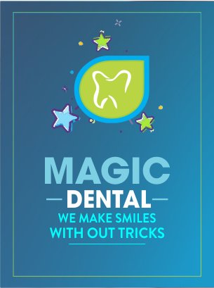 Magic Dental Clinic - Magic Dental Clinic