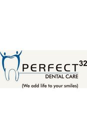 Perfect 32 Dental Care - Perfect 32 Dental Care