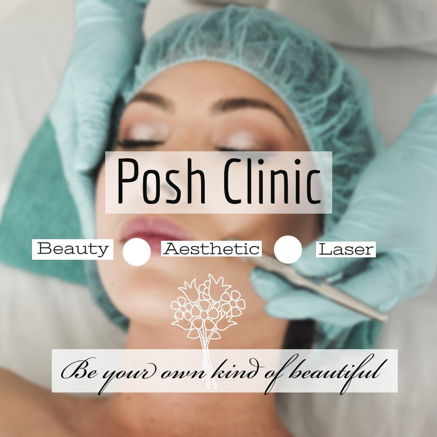 POSH Beauty Aesthetics and Laser Clinic - POSH Beauty Aesthetics and Laser Clinic