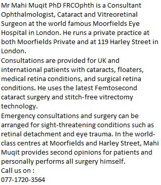 الممارسة الخاصة للسيد ماهي مقيت دكتوراه FRCOphth-هارلي - Private Practice of Mr Mahi Muqit PhD FRCOphth-Harley