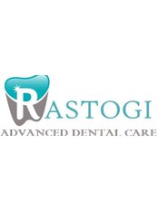 RASTOGI Advanced Dental Care - RASTOGI Advanced Dental Care