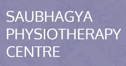 Saubhagya Physiotherapy Clinic - Saubhagya Physiotherapy Clinic