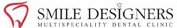 مصممي الابتسامة عيادة متعددة التخصصات لطب الأسنان - Smile Designers Multispeciality Dental Clinic