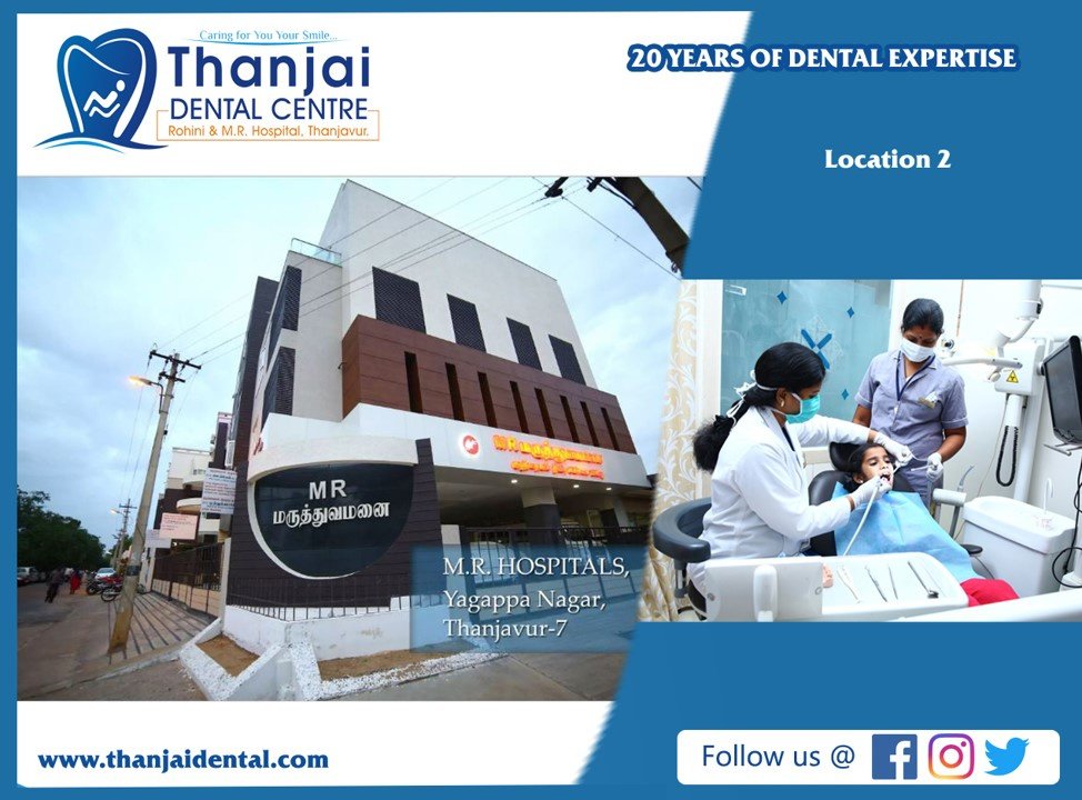 Thanjai Dental Centre - M.R Hospital - Thanjai Dental Centre - M.R Hospital