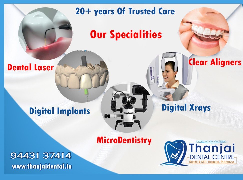 Thanjai Dental Centre - M.R Hospital - Thanjai Dental Centre - M.R Hospital