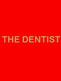 The Dentist - The Dentist
