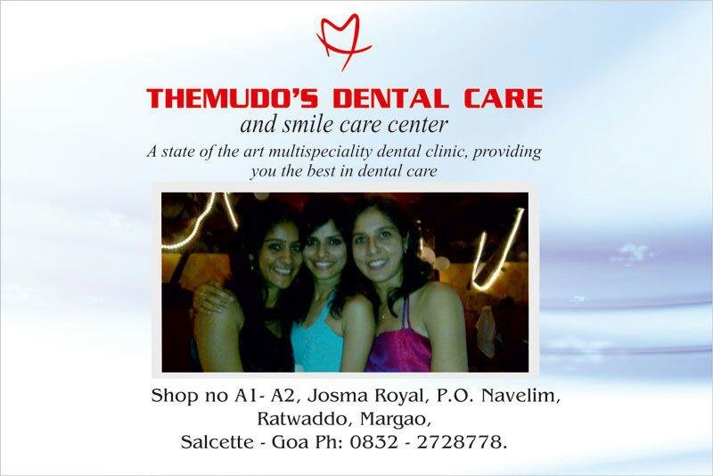 Themudo's Dental Care , Margao - Themudo's Dental Care , Margao