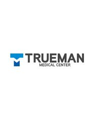 Trueman Medical Center - Trueman Medical Center